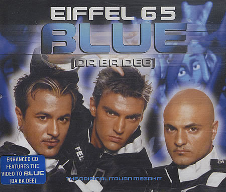 EIFFEL 65 – Blue (Da Ba Dee) – Popular